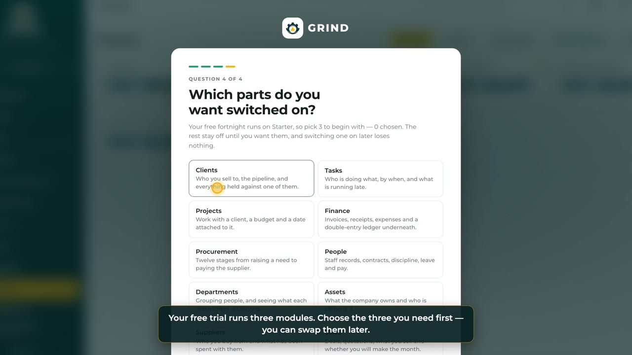 GRIND: choosing the first three modules